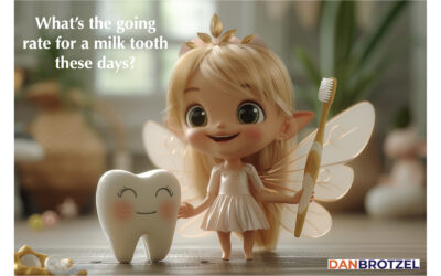 What’s the going rate for a milk tooth these days?