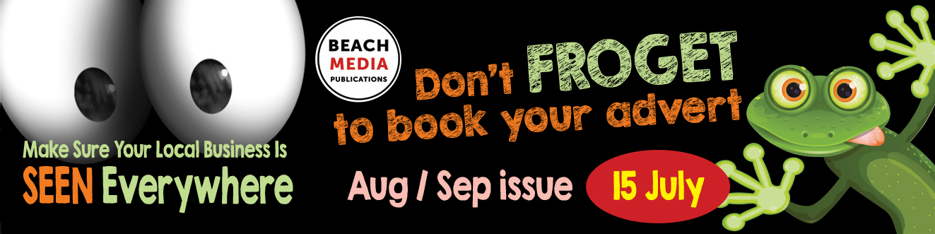deadline date for advertising in the Aug/Sep issue is 15th July